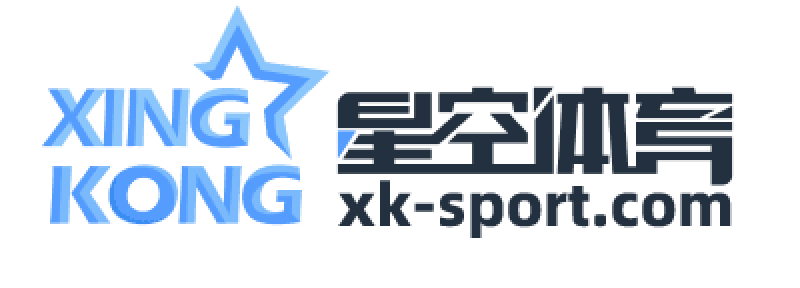 星空体育（中国）官方网站 - XINGKONG SPORTS